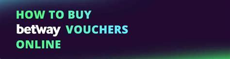buy betway voucher online